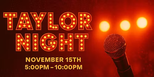 Taylor Night (Swiftie Fans)