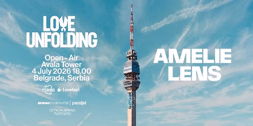 Lovefest w. Amelie Lens at Avala Tower