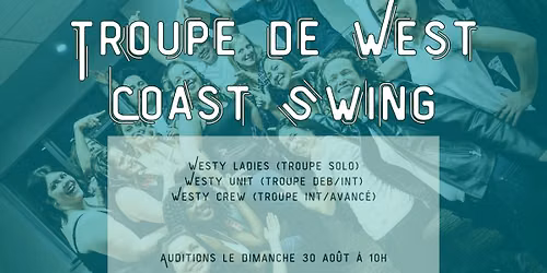 Auditions des troupes de WEST COAST SWING
