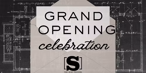 GRAND OPENING Celebration! 