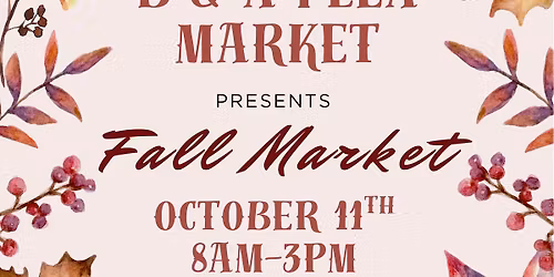 B&A Flea Market—Fall Market