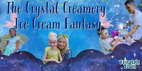 Crystal Creamery Ice Cream Fantasy