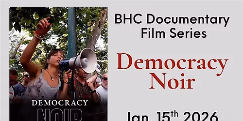 Documentary Film Series: Democracy Noir