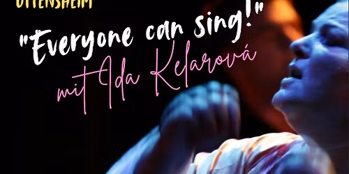 Workshop - "Everyone can sing" - Ida Kelarov\u00e1