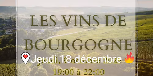 D\u00eener \u0153nologique SP\u00c9CIAL BOURGOGNE