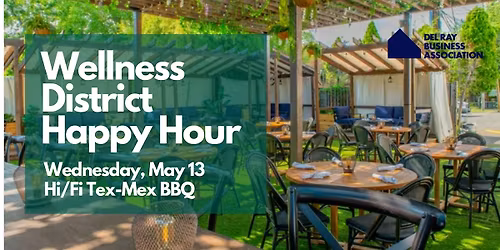 Wellness District Happy Hour