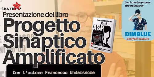 Progetto Sinaptico Amplificato- Presentazione libro