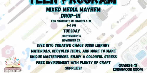 Teen Mixed Media Mayhem