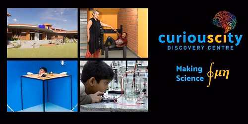 Curiouscity Science Discovery Centre