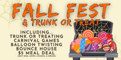 FALL FEST & TRUNK OR TREAT