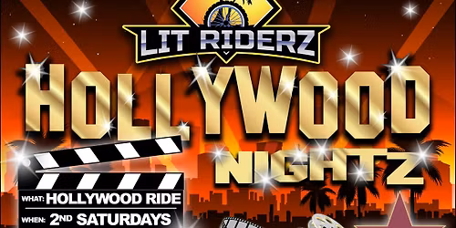 Lit Riderz Hollywood Nightz Ride