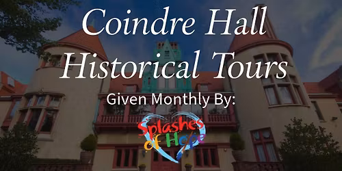Coindre Hall Historical Tours