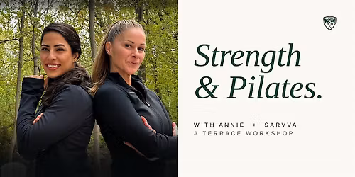 Own Your Core: Strength & Pilates Terrace Workshop