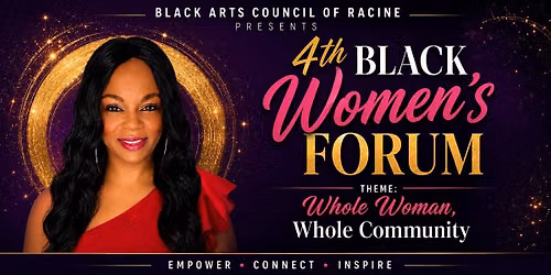 Black Women's Forum: Whole Woman, Whole Community