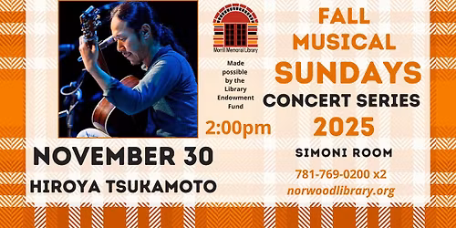 Musical Sundays Concert Series: Hiroya Tsukamoto