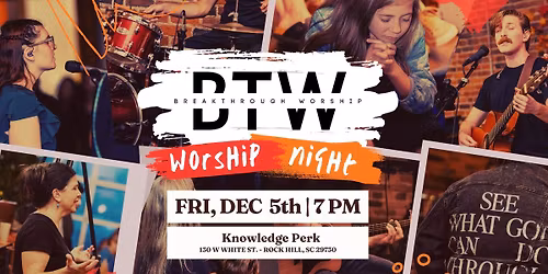 December Breakthrough Worship Night \ud83c\udf89