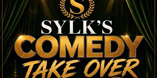 Sam Sylk' Comedy Take Over Starring "Steve Brown"