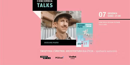 Spotkanie z Grzegorzem Pi\u0105tkiem "\u015awi\u0105tynia i \u015bmietnik"