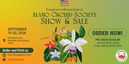 Ecuagenera will participate in Alamo Orchid Society Show & Sale