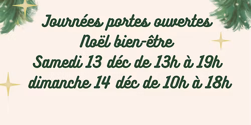 \u2728 Journ\u00e9es Portes Ouvertes Sp\u00e9cial No\u00ebl Bien-\u00catre \u2728