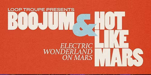 Boojum & Hot Like Mars