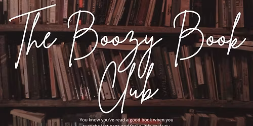 The Boozy Book Club. Members only.