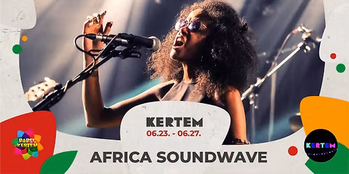 Africa Soundwave fesztiv\u00e1l a Babel Kertemben
