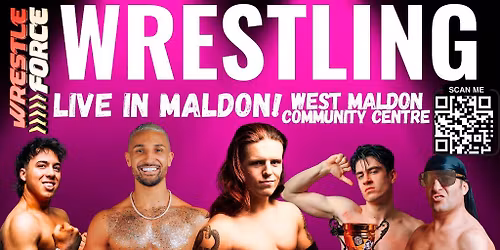 Live Wrestling in Maldon