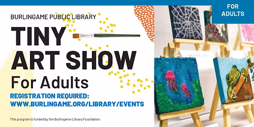 Tiny Art Show For Adults