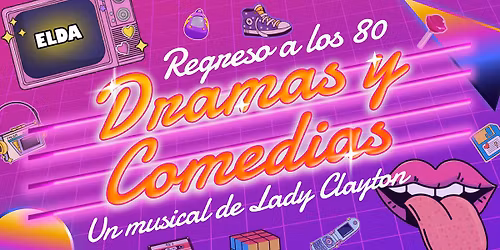 Regreso A Los 80 PARTE 2 Dramas y Comedias ELDA