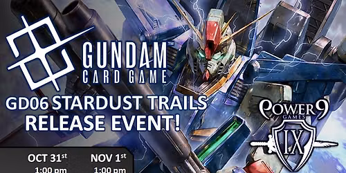 Gundam TCG: GD06 "Stardust Trails" Release Event