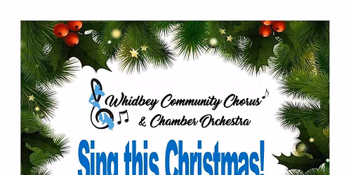 Whidbey Community Chorus Begins!