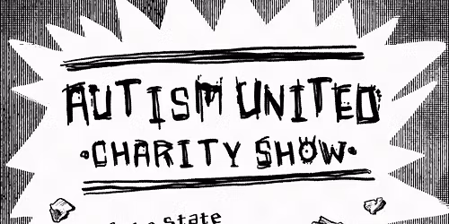 AN AUTISM UNITED CHARITY SHOW FEAT. ARIZONA THE STATE, CRUCIAL MOVES + MORE @ X-RAY ARCADE