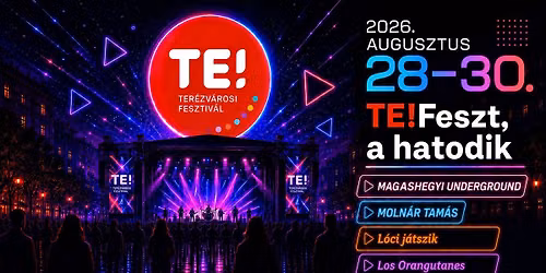 TE!Feszt, a hatodik