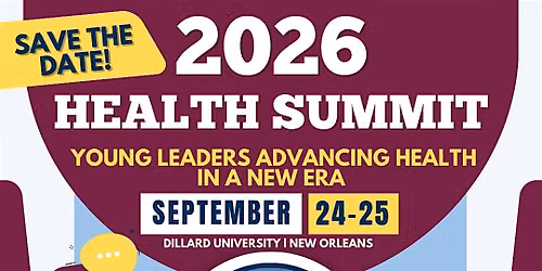 2026 Health Summit: Young Leaders Advancing Health in a New Era