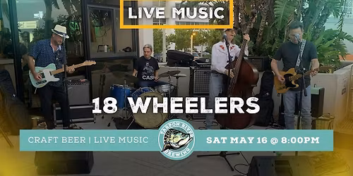 FREE Live Music | 18 Wheelers