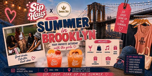 Summer In Brooklyn: Sip and Shop Experience