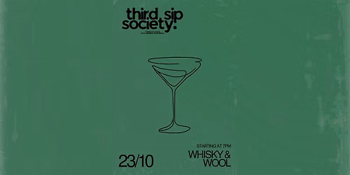 WHISKY & WOOL  -A three-phase sensory tasting by thirdsipsociety