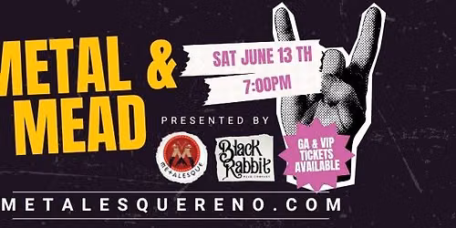 Metalesque x Black Rabbit present Metal & Mead
