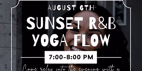 \ud83e\uddd8\u200d\u2642\ufe0f Sunset R&B Yoga Flow with Lindsey Hamilton