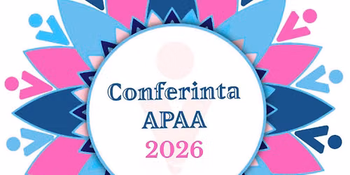 Conferinta APAA - Editia a XI- a