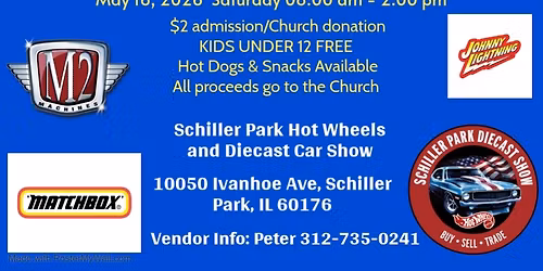 Schiller Park Diecast Show