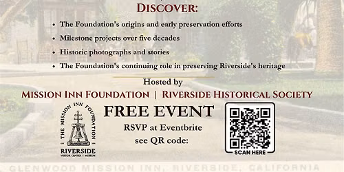 50 Years of the Mission Inn Foundation Lecture
