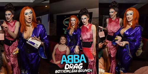 ABBA BOTTOMLESS BRUNCH hosted by FunnyBoyz Drag Queens