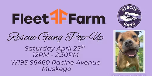 Rescue Gang @ Fleet Farm Muskego