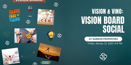 Vision & Vino: A Vision Board Social - TICKET NEEDED