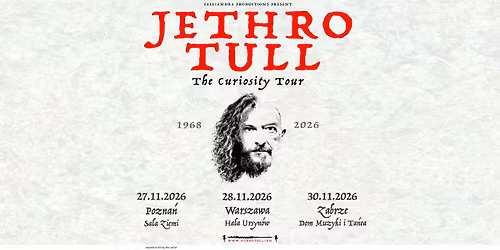 Jethro Tull \u2013 \u201eThe Curiosity Tour\u201d 2026 Warszawa