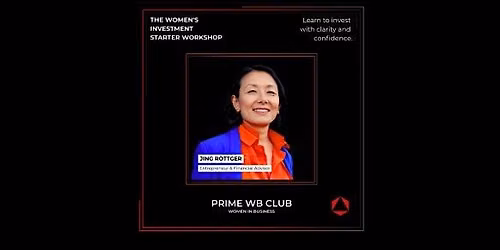 Invest with Confidence: A Women\u2019s Starter Workshop