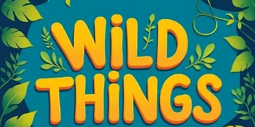 Wild Things Theatre Camp 