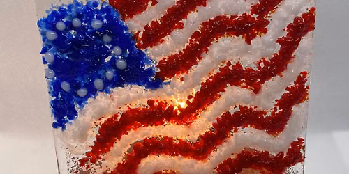 Thursday evening Patriotic Light Glass Fusing Workshop